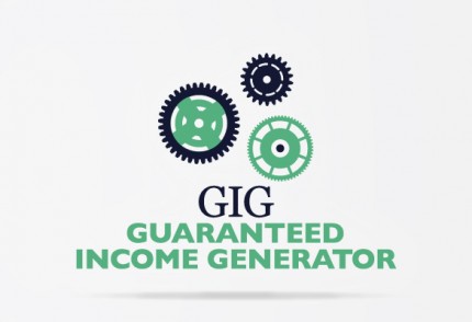 GIG – Guaranteed Income Generator